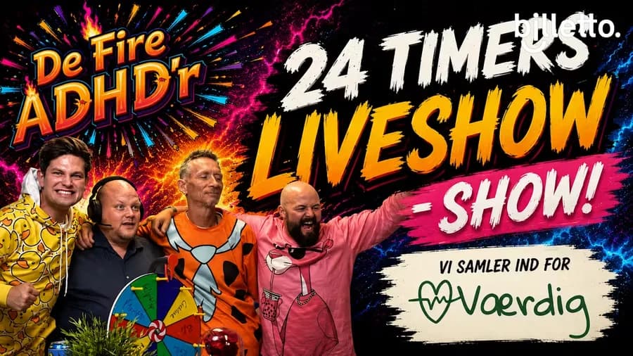 24 Hour Live - for Værdig!