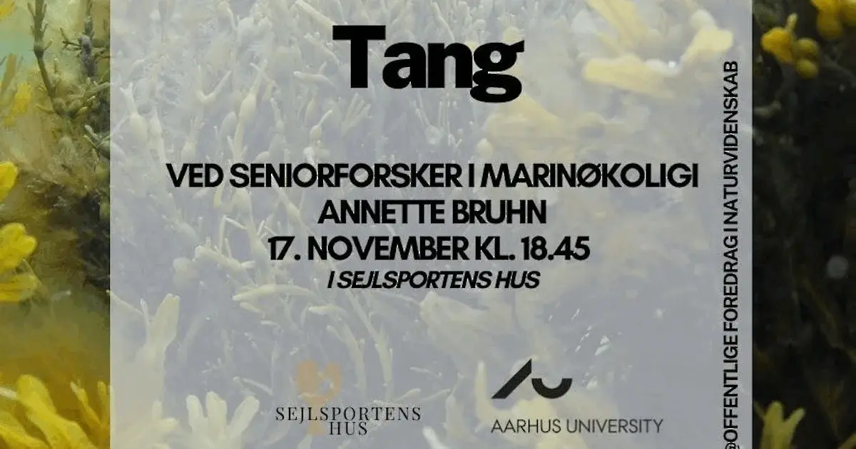 Tang - offentlige naturvidenskabelige foredrag